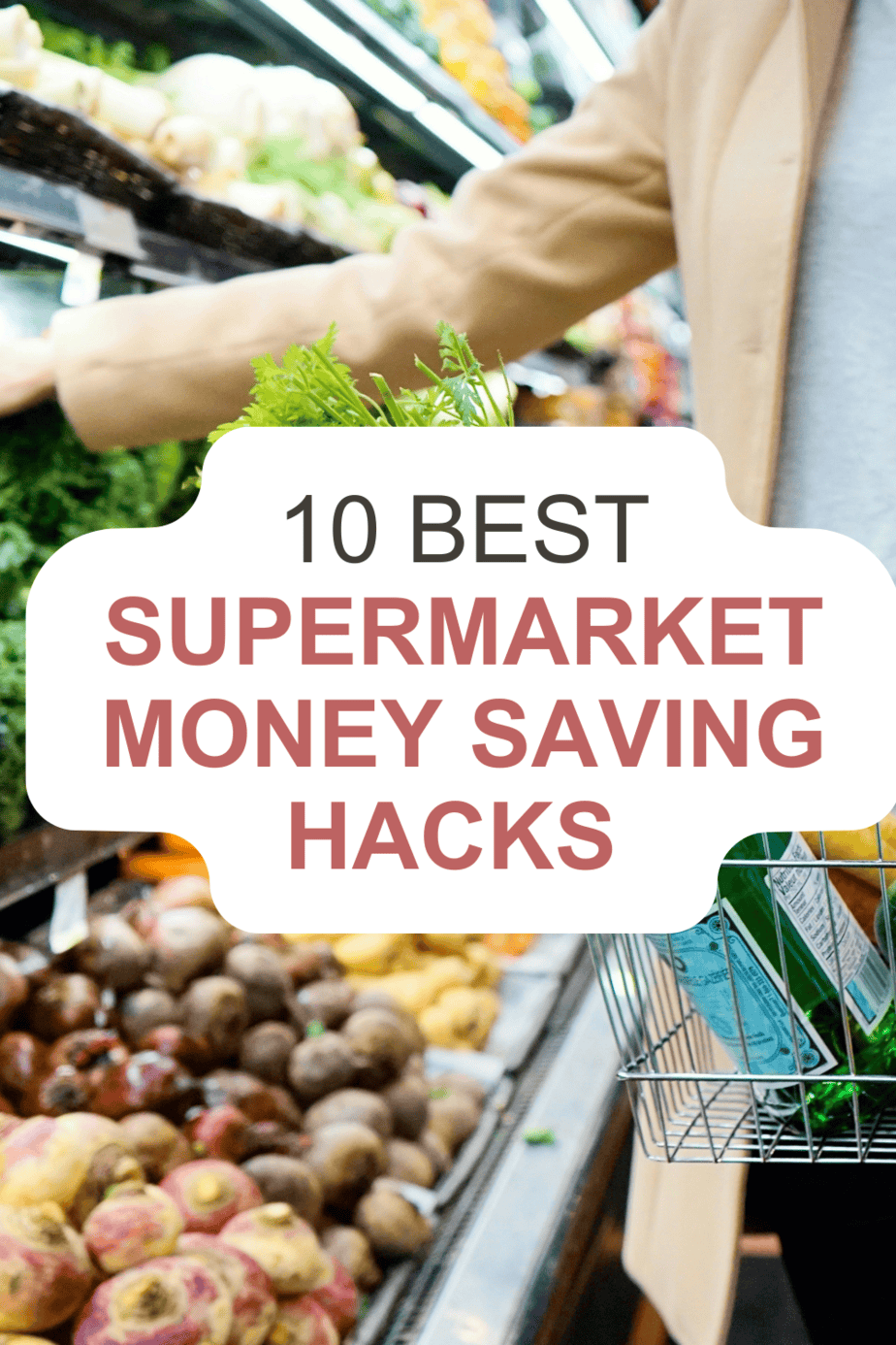 10 Best Supermarket Money Saving Hacks