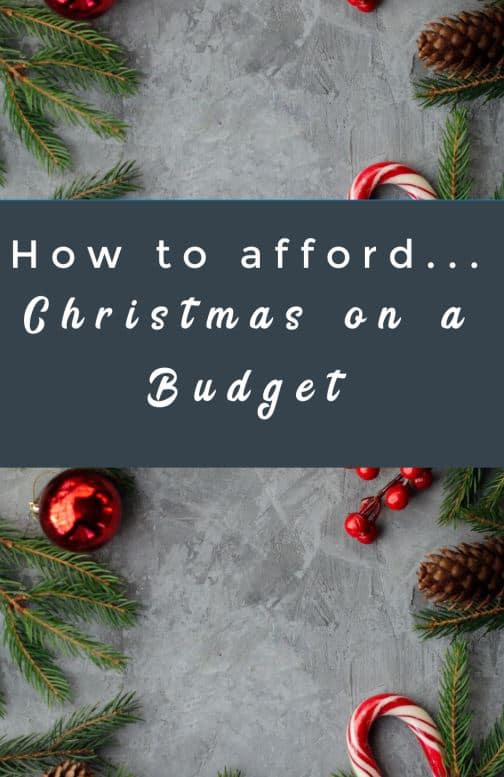 How to Afford Christmas on a Budget