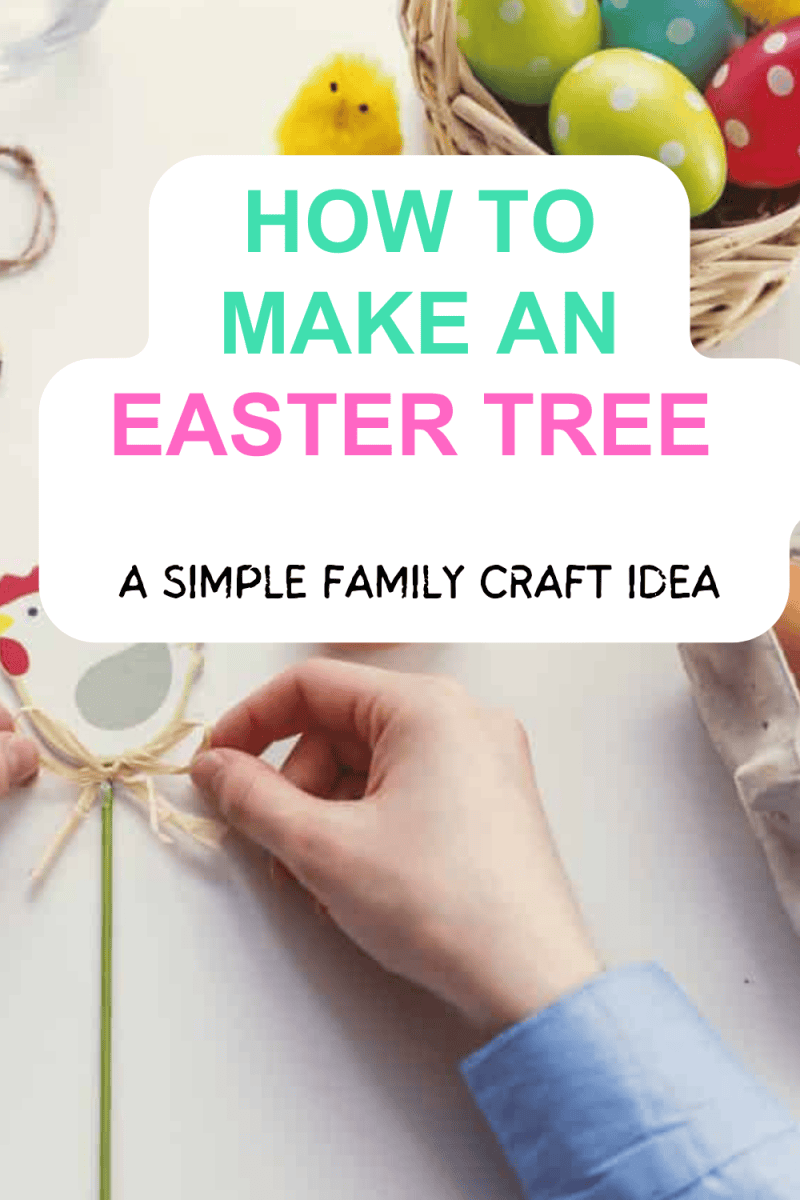 Easter Tree Simple How to Make an Easter Tree - a simple craft tutorial