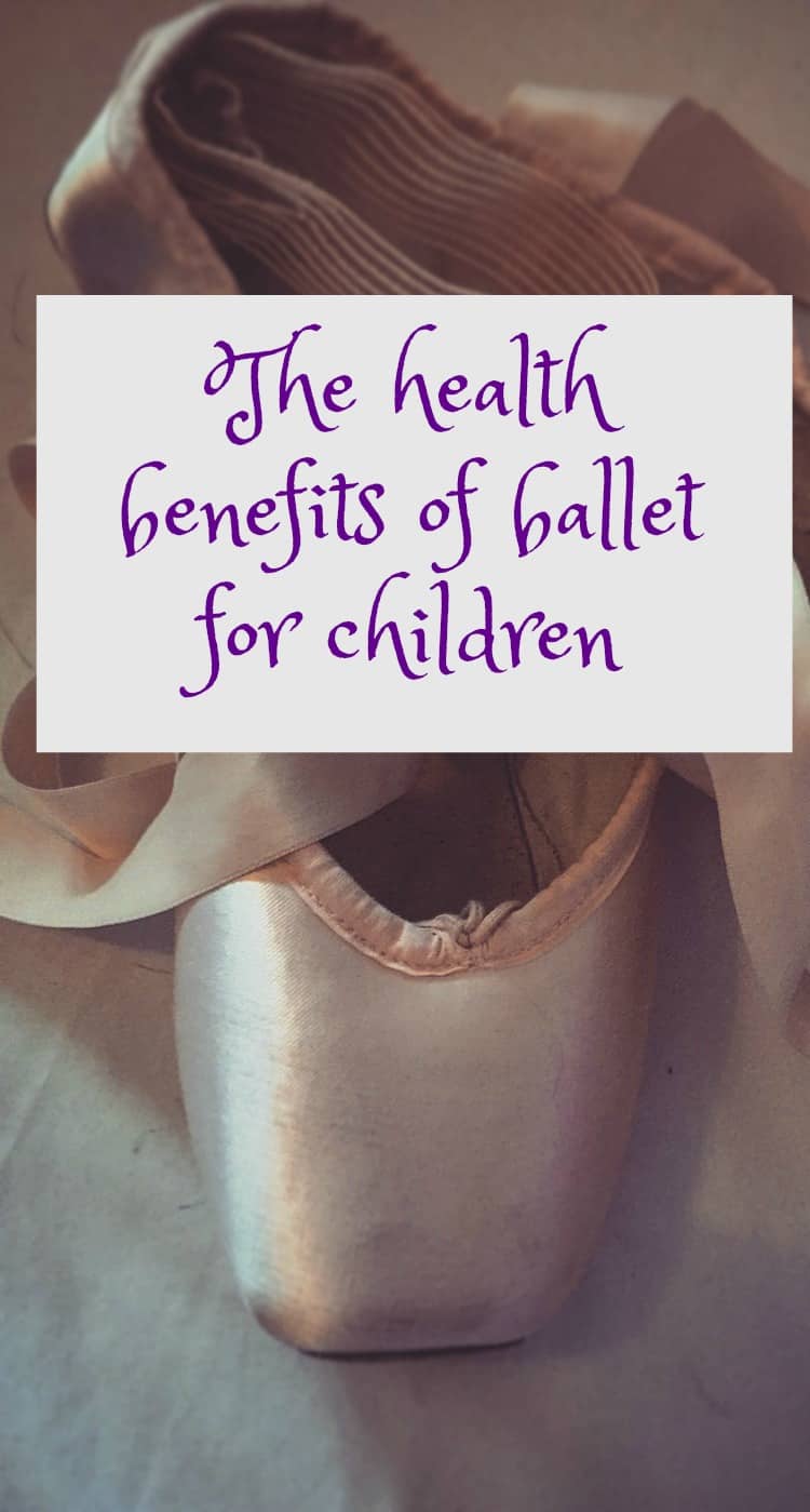 The health benefits of ballet for children, ballet health benefits, benefits of ballet for children